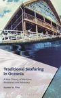 Hunter H Fine: Traditional Seafaring in Oceania, Buch