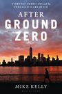 Mike Kelly: After Ground Zero, Buch