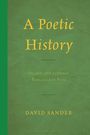 David Sander: A Poetic History, Buch