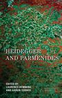 "Heidegger and Parmenides", herausgegeben von Laurence Hemming und Aaron Turner, vor grün-rotem marmoriertem Hintergrund.