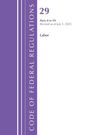 "Code of Federal Regulations", 29, "Parts 0 to 99", "Revised as of July 1, 2025", "Labor". Lila vertikaler Streifen links.