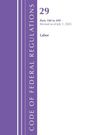 „29 Parts 100 to 499 Revised as of July 1, 2025 Labor“ steht in lila auf weißem Hintergrund mit lila Streifen links.