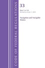 U S Office of the Federal Register: Code of Federal Regulations, Title 33 Navigation and Navigable Waters 1-124, Revised as of July 1, 2025, Buch