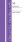 36 Part 300 to End, Revised July 1, 2025, Parks, Forests, and Public Property. Lila vertikale Streifen links.