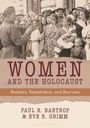 Paul R Bartrop: Women and the Holocaust, Buch