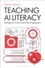 Katherine A. LaFlamme: Teaching AI Literacy, Buch