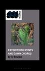 „EXTINCTION EVENTS AND DAWN CHORUS by Ty Bouque“. Oben links steht „33 1/3 OCEANIA“. Abstrakte Malerei mit grünen und braunen Tönen.
