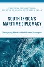 Titel: "South Africa's Maritime Diplomacy". Autoren: Vhulenda Edna Matshili, Suzanne Graham & Oluwaseun Tella. Meer im Hintergrund.