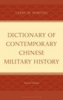 Larry M. Wortzel: Dictionary of Contemporary Chinese Military History, Buch