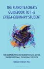 Titel: THE PIANO TEACHER'S GUIDEBOOK TO THE EXTRA-ORDINARY STUDENT. Illustration: Buntes Klavier auf blauem Hintergrund.