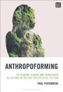 "Anthropoforming: Reframing Human and Nonhuman Relations in Recent Speculative Fiction" von Paul Piatkowski. Silhouette aus Moos.