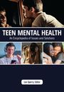 „Teen Mental Health: An Encyclopedia of Issues and Solutions.“ Oben ein Junge am Spiegel. Unten drei Bilder von Jugendlichen.
