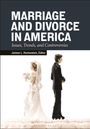 Marriage and Divorce in America, Buch