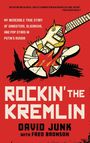 David Junk: Rockin' the Kremlin, Buch