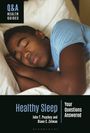 John T Peachey: Healthy Sleep, Buch