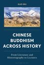Titel: "Chinese Buddhism Across History" von Guo Wu. Oben ein Foto schneebedeckter Berge und trockener Hügel.
