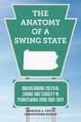 Berwood A Yost: The Anatomy of a Swing State, Buch