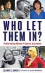 Joanne Lannin: Who Let Them In?, Buch