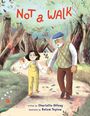 Text: "Not a Walk." Illustration: Ein Kind in gelbem Overall und älterer Mann mit Mütze spazieren Hand in Hand durch einen Wald.