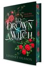 Lindsey Olsson: To Drown a Witch, Buch