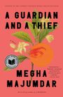 Megha Majumdar: A Guardian and a Thief, Buch
