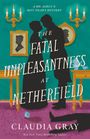 Claudia Gray: The Fatal Unpleasantness at Netherfield, Buch