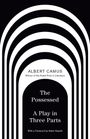 Albert Camus: The Possessed, Buch