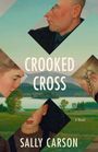 Sally Carson: Crooked Cross, Buch