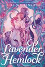 Lili Wilkinson: Lavender and Hemlock, Buch