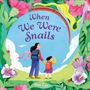 Nan Cao: When We Were Snails, Buch