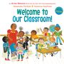 Alexandra Penfold: Welcome to Our Classroom! (an All Are Welcome Book), Buch