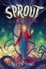Taylor Tyng: Sprout, Buch