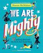 Sharon McMahon: We Are Mighty, Buch