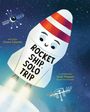 Chiara Colombi: Rocket Ship, Solo Trip, Buch