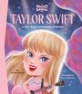 Kirsten Mayer: Taylor Swift: A Who Was? Illustrated Biography, Buch