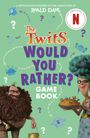Gary Panton: The Twits: Would You Rather? Game Book, Buch