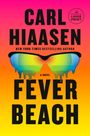 Große schwarze Schrift: "CARL HIAASEN", "FEVER BEACH". Leuchtender Hintergrund, bunte Sonnenbrille.