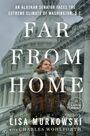 Lisa Murkowski: Far from Home, Buch