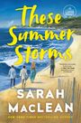 Sarah Maclean: These Summer Storms, Buch
