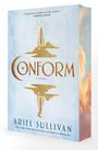 "CONFORM" in Gold auf hellblauem Hintergrund, darunter "Ariel Sullivan". Oben ein Zitat von Sarah J. Maas. Goldenes Turm-Logo.