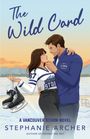 Stephanie Archer: The Wild Card, Buch