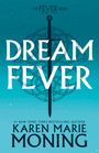 Karen Marie Moning: Dreamfever, Buch