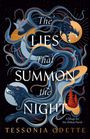 Tessonja Odette: The Lies That Summon the Night, Buch