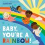 Sophie Beer: Baby, You're a Rainbow!, Buch