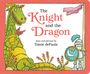 Tomie Depaola: The Knight and the Dragon, Buch
