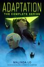 „ADAPTATION: THE COMPLETE SERIES“ steht in leuchtend gelber Schrift. Drei Gesichter und fallende Vögel vor blauer Skyline.