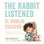 Cori Doerrfeld: The Rabbit Listened/El Conejo Escuchó (Bilingual English-Spanish Edition), Buch