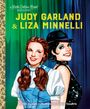 Phil Stamper: Judy Garland & Liza Minnelli: A Little Golden Book Biography, Buch