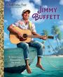 Donna Rocco: Jimmy Buffett: A Little Golden Book Biography, Buch