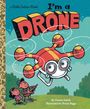 „I'm a DRONE“ steht groß, darunter eine Illustration einer freundlichen Drohne. Zwei Kinder schauen staunend zur Drohne hoch.